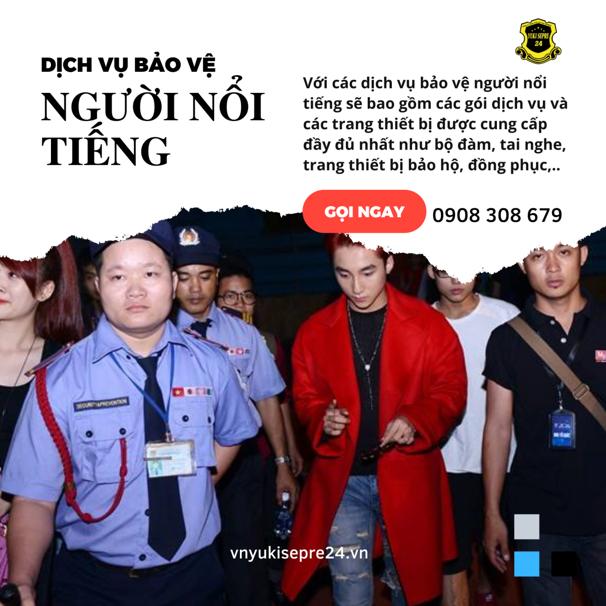 dịch vụ bảo vệ người nổi tiếng