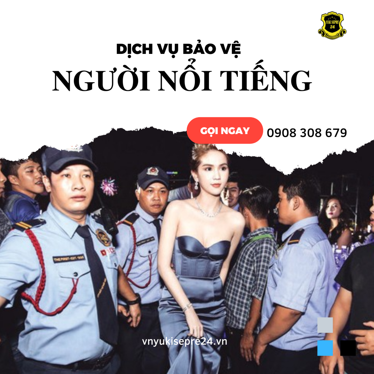 dịch vụ bảo vệ người nổi tiếng