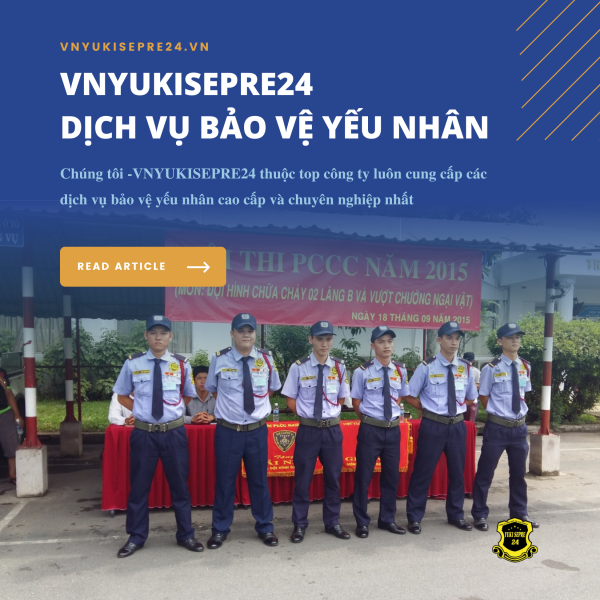 Dịch vụ bảo vệ yếu nhân